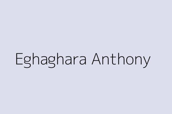 Eghaghara Anthony